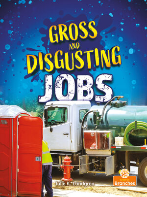 cover image of Gross and Disgusting Jobs